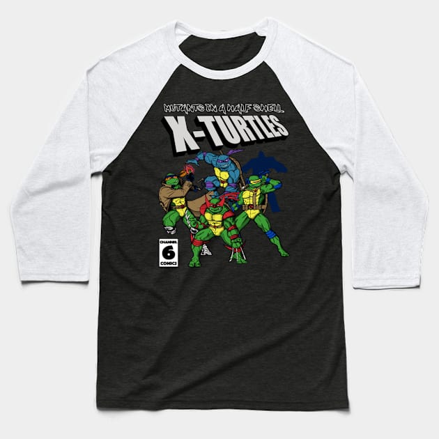 X-Turtles Mutants in a half shell Baseball T-Shirt by LegendaryPhoenix